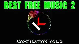 My Best Free Music Compilation Vol. 2.