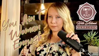 Bonn E Maiy | Loretta Lynn Cover (