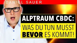 CBDC - Das Digitale Zentralbankgeld kommt: Was jetzt zu tun ist!