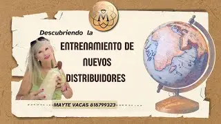 ENTRENAMIENTO DE NUEVOS DISTRIBUIDORES DXN, por Mayte Vacas