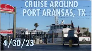 Cruise Around Port Aransas Texas