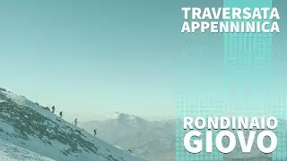 Traversata Appenninica, Rondinaio - Giovo [Appenninismo]
