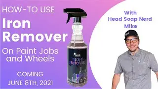 How to use Iron Remover on ANY vehicle!