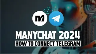Manychat 2024 - How to Connect Telegram