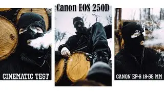 Cinematic Video Test 4K - Canon EOS 250D + Canon EF-S 18-55 mm