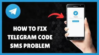 How To Fix Telegram Code SMS Problem (2025)