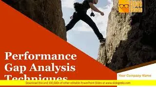Performance Gap Analysis Techniques Ppt Powerpoint Presentation Complete Deck With Slides