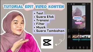 Tutorial cara edit video konten untuk pemula menggunakan aplikasi CapCut ⁉️✅