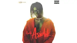 Asidik - Biggie Biggie (Official Audio)