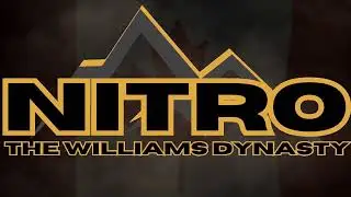 NITRO - The Williams Dynasty | TEASER