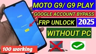 Moto G9 Play FRP Bypass 2025 | No PC Needed | 100% Working Easy Method