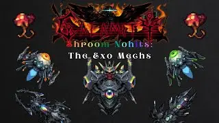 Terraria Calamity Mod - Shroom Nohits: The Exo Mechs