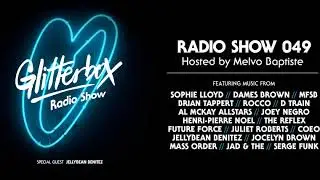 Glitterbox Radio Show 049: w/ Jellybean Benitez