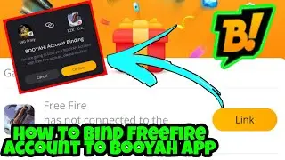 How To Link FreeFire Account  To Booyah App || How To Bind Account || Booyah App / FreeFire