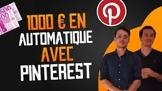 Comment Gagner 1 000 € En Automatique Avec Pinterest ? 🚀