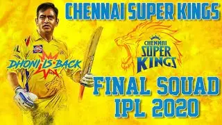 Vivo IPL 2021 Chennai Super Kings Final and Confirm Squad | CSK Final Players List in IPL 2021