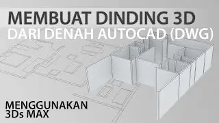 .: Tutorial :. Membuat dinding 3D dari denah autocad, menggunakan 3Ds MAX