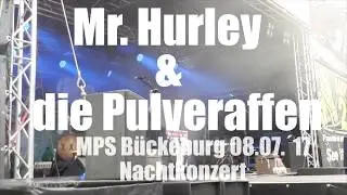 MPS 2017 Bückeburg 1 - Mr Hurley & die Pulveraffen Nachtkonzert - 08.07.2017