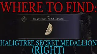 Where to find Haligtree Secret Medallion (Right) - Elden Ring Guide