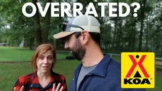Do KOA Campgrounds LIVE UP to the HYPE? | Thoughts from fulltime RVers