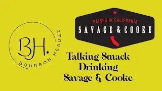 Savage & Cooke - Talking Smack