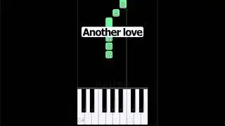 Another Love | EASY Piano Tutorial
