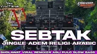 DJ SABTAK Jingle Religi Arabic Spesial Rhamadan 