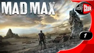 Mad Max прохождение - Начало #1 [2K 60fps]