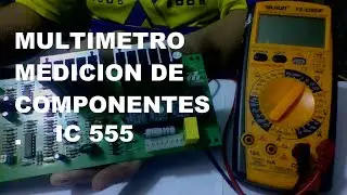 como hacer testeo a integrado lm555 con multimetro digital muy facil