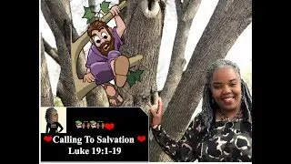 📚🌳👀🙌🏾❤️ Sunday School Lesson: Calling To Salvation   March 24, 2019