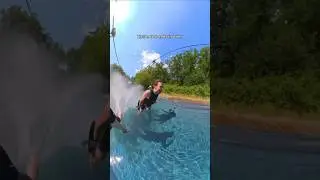 ZIPLINE ends in WATER