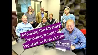 Unlocking the Mystery: Decoding 'Intent to Proceed' in Real Estate