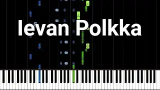 Ievan Polkka - Piano Tutorial