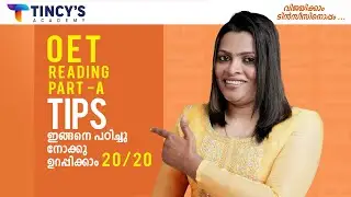OET Reading Part - A Tips & Tricks | Easy Methods Strategies Advice Malayalam Explanation