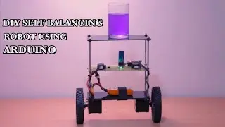 How to make Self Balancing Robot using Arduino.
