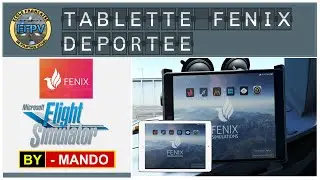 Déportation de la tablette du Fenix sur une tablette physique