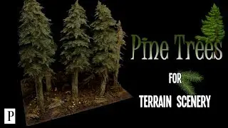 How To Make Realistic Pine Trees For Terrain Scenery