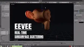 Blender Eevee - Real Time Subsurface Scattering