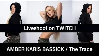 Livestream Shoot on Twitch with the Model AmberKarisBassick