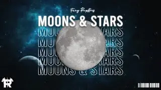 Moons & Stars - Fury Rapsters