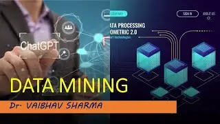 Dr  VAIBHAV DATA MINING