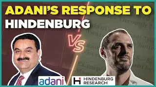 Adani's Response to Hindenburg: The Truth Behind the Accusations