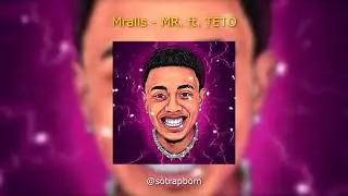 Mralls - MR. ft. Teto (Aúdio Oficial)
