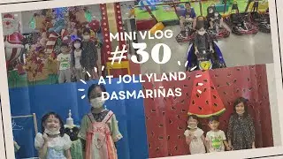 Mini Vlog #30: Playtime at Jollyland, Dasmariñas- September 18, 2023