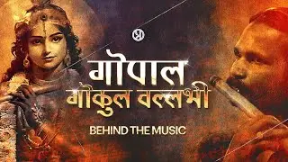 Gopal Gokul Vallabhi | The Eternal Civilisation | Gokulashtami | Behind The Scenes | Prachyam TV