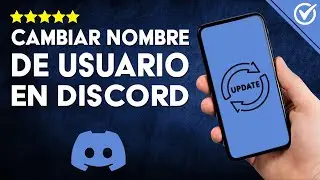 Cómo Puedo CAMBIAR NICKNAME o NOMBRE DE USUARIO en Discord: Guía Completa para Actualizar Nombres 👤