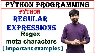 meta characters in regular expressions | regex meta characters, python programming | regex in python