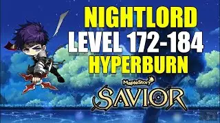 Nightlord - Level 172-184 - Noob Plays Maplestory - Reboot - Savior Hyperburning