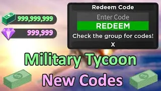 Military Tycoon New Codes! Try Now!