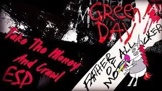 Green Day- Take The Money And Crawl- (Subtitulado en Español)